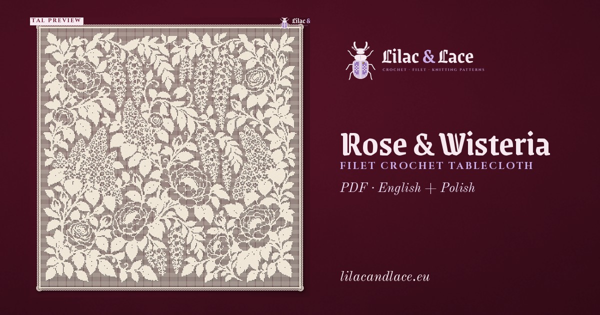 Rose & Wisteria Filet Crochet Tablecloth Pattern (PDF) · Lilac & Lace